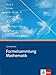 Produktbild Formelsammlung Mathematik Gymnasium, Mathematik und Physik: Formelsammlung Klassen 8-13: Sekundarstufe I und II