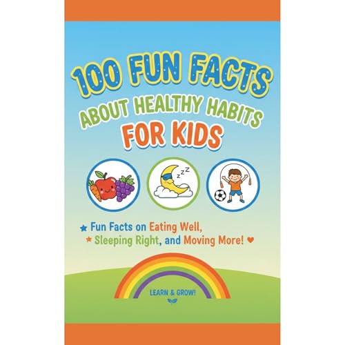 100 Fun Facts About Healthy Habits for Kids Audiobook By Uncle Wale cover art