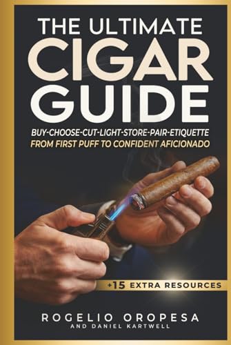 The Ultimate Cigar Guide: Master...