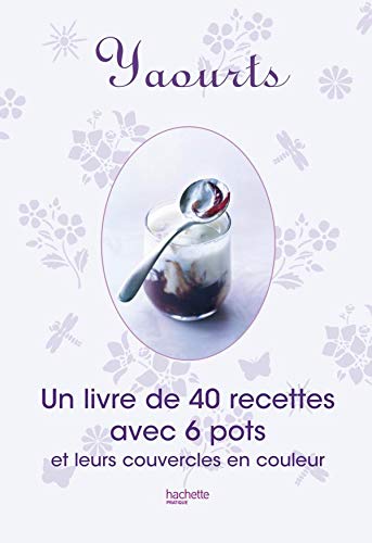 Télécharger Yaourts Livre eBook France