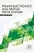Power Electronics and Motor Drive Systems