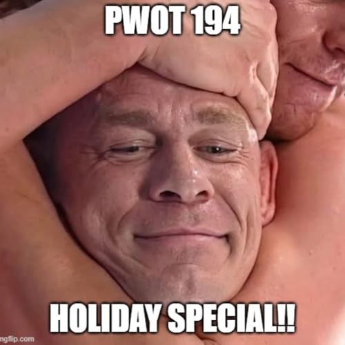 Episode 63: Pro Wrestling OFF-TOPIC Episode 194