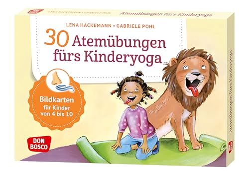 30 Atemübungen fürs Kinderyoga: Bildkarten für Kinder von 4 bis 10. Entspannung & Konzentration bei Kindern spielerisch fördern: Yoga-Atemübungen für ... und innere Balance. 30 Ideen auf Bildkarten)