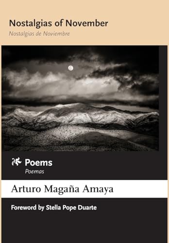 Nostalgias of November / Nostalgias de Noviembre: Poems / Poemas