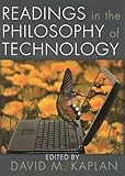 Readings in the Philosophy of Technology