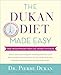 The Dukan Diet Made Easy: Cruise Through Permanent Weight Loss--and Keep It Off for Life!