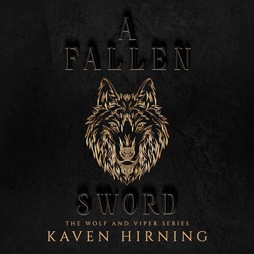 A Fallen Sword by Kaven Hirning episode artwork