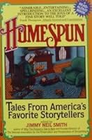 Homespun: Tales from America's Favorite Storytellers 0517569361 Book Cover