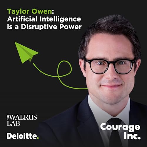 Taylor Owen: Artificial Intelligence is a Disruptive Power