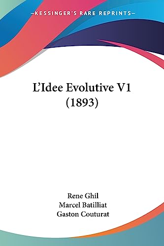 L'Idee Evolutive V1 (1893)