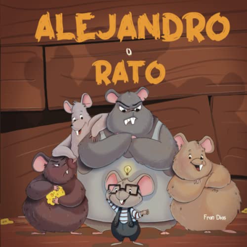 Alejandro o rato (Portuguese Edition)