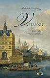 Vanitas: Historischer Kriminalroman (German Edition)
