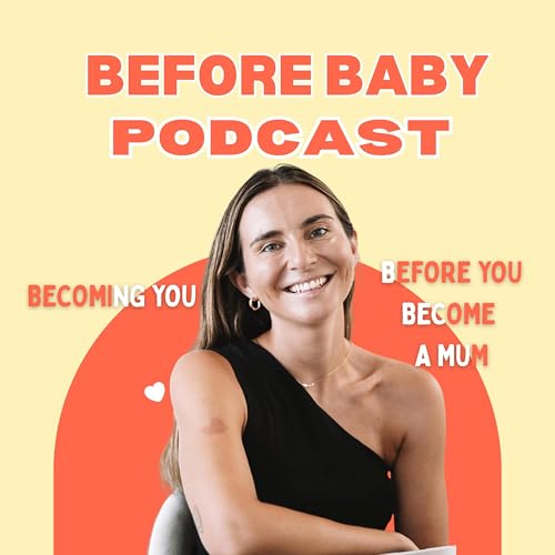Before Baby Podcast copertina