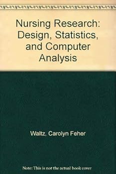 Paperback Nursing Research: Design, Statistics, and Computer Analysis Book
