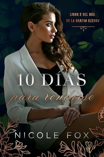 10 Días para La Redención (La Bratva Ozerov nº 2)