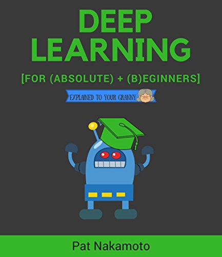 20 Best Deep Learning Books for Beginners - BookAuthority