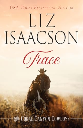 Trace: A Young Brothers Novel (Coral Canyon™ Cowboys Book 4)