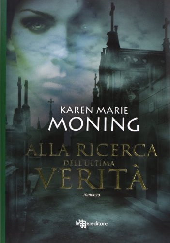 Alla ricerca dell'ultima verità Alla ricerca dell'ultima verità