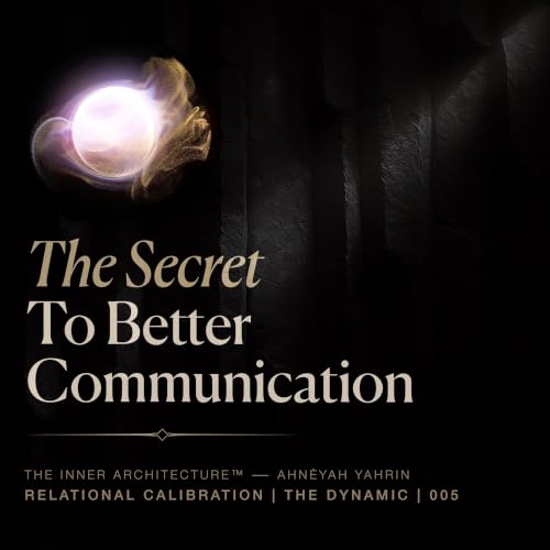 The Secret To Better Communication In Relationships | THE DYNAMIC &mdash; Episode 005