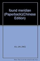 found meridian (Paperback) 7801742508 Book Cover