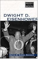 Dwight D. Eisenhower (Presidents & Their Decisions) 0737711108 Book Cover