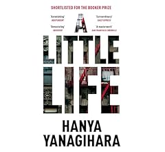 A Little Life: The million-copy bestseller, shortlisted for the Booker Prize (Picador Collection)
