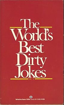 Paperback THE WORLD'S BEST DIRTY JOKES BY MR. J Book
