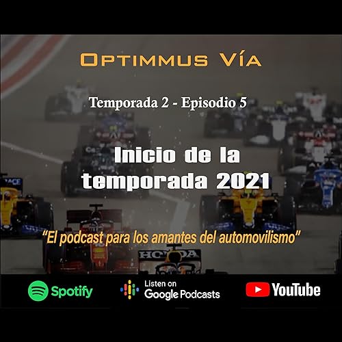 Couverture de T2 E5 - Inicio de la temporada 2021