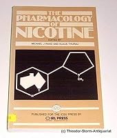 The Pharmacology of Nicotine (Icsu Press Symposium Series, No. 9.) 185221094X Book Cover