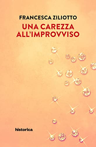 Una Carezza All'Improvviso