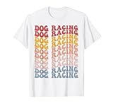 Hunderennen Groovy Retro Sport T-Shirt