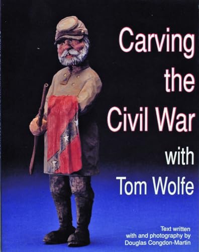 Carving the Civil War: with Tom Wolfe