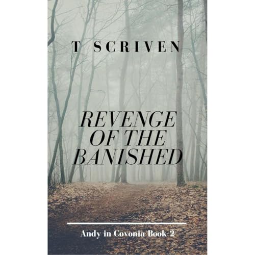 Revenge of the Banished by T Scriven episode artwork