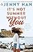It's Not Summer Without You: Book 2 in the Summer I Turned Pretty Series (The Summer Series) (English Edition)