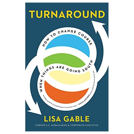Turnaround: How to Change Course When Things Are Going South
