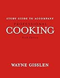 Professional Cooking, Study Guide