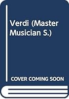 Verdi (Master Musician) 0460031511 Book Cover