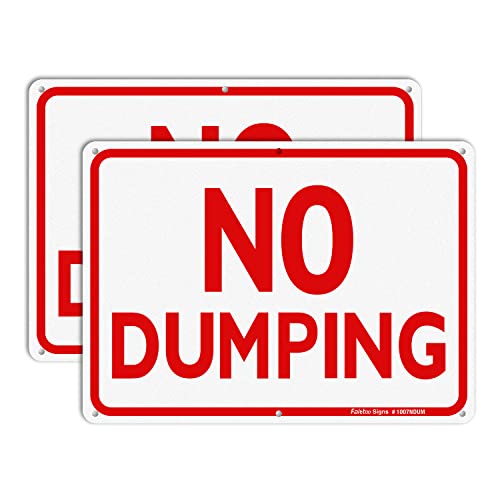 Faittoo No Dumping Sign 2-Pack 10 x 7 Inch Reflective Rust Free Aluminum UV Protected Weather/Fade Resistant Easy to Install and Read Indoor/Outdoors Use