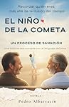 El niño de la cometa: Recordar quién eres más allá...: 