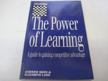 Paperback The Power of Learning: A Guide to Gaining Competitive Advantage (Developing Strategies) Book