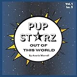Pup Starz: Out of This World