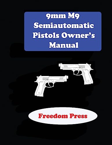 Preisvergleich Produktbild 9mm M9 Semiautomatic Pistol Owner's Manual