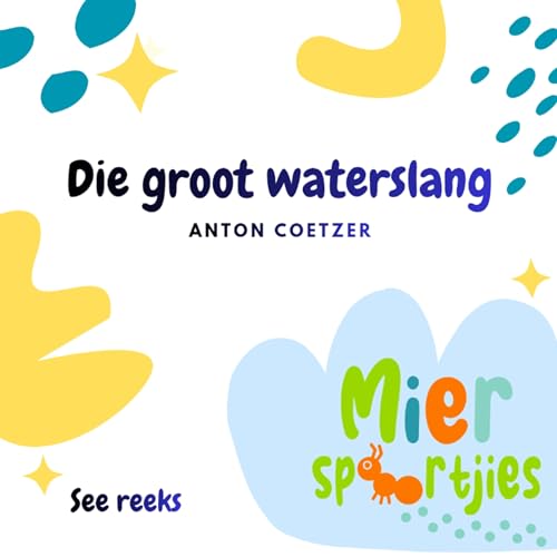 Die groot waterslang