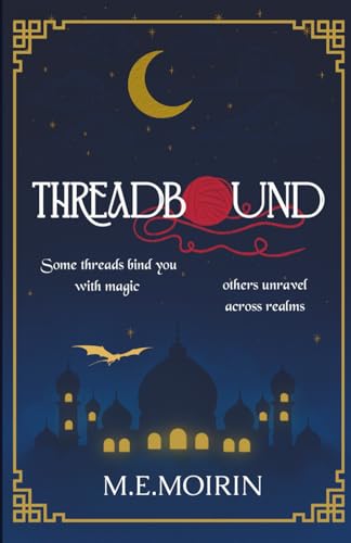Threadbound (The Woven Realms)