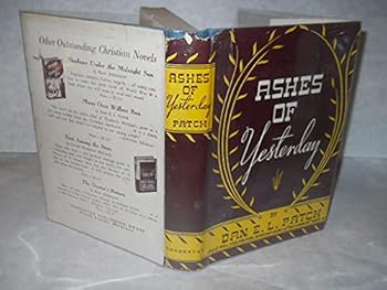Hardcover Ashes of Yesterday: a historical novel. Third edition Book