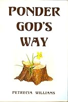 Ponder God's Way 0974139505 Book Cover