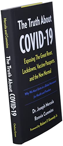 image for The Truth About COVID-19: Exposing The Great Reset, Lockdowns, Vaccine