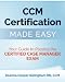 CCM Certification Made Easy: Your Guide to Passing the Certified Case Manager Exam
