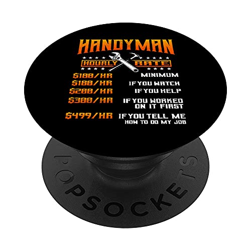 Handyman Gifts Funny Hourly Rates Handy Tools Father's Day PopSockets PopGrip Intercambiable