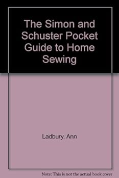 Paperback The Simon and Schuster Pocket Guide to Home Sewing Book